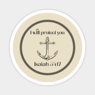Christian Apparel - Isaiah 54:17 - I will protect you Magnet